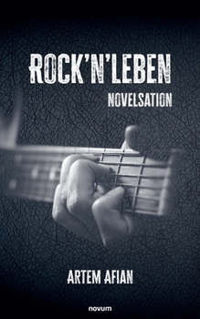Paperback Rock'n'Leben: novelsation [German] Book