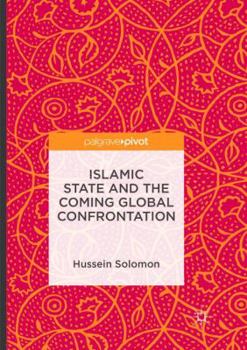 Paperback Islamic State and the Coming Global Confrontation Book