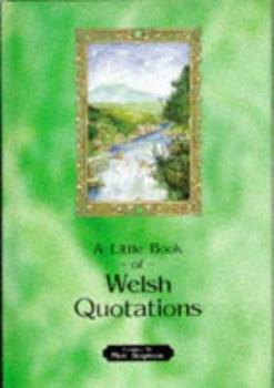 Hardcover Little Book of Welsh Quotations Book