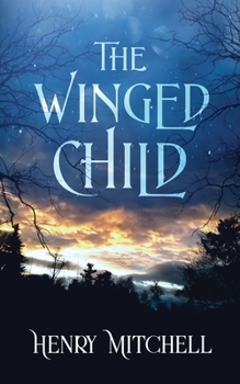 Paperback The Winged Child Book