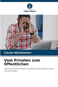 Paperback Vom Privaten zum Öffentlichen [German] Book