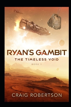 Ryan's Gambit (The Timeless Void Book 1)