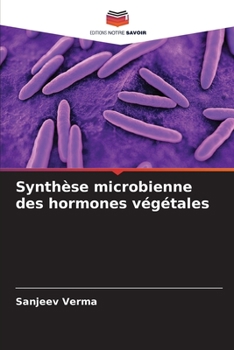 Paperback Synthèse microbienne des hormones végétales [French] Book