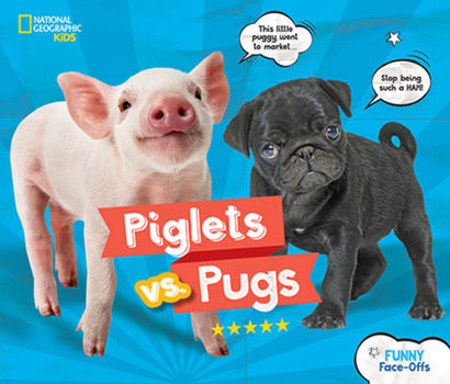 Piglets vs. Pugs - Book  of the Funny Face-Offs