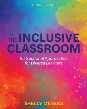 Paperback The Inclusive Classroom: Instructional Approaches for Diverse Learners Book