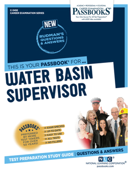 Paperback Water Basin Supervisor (C-3492): Passbooks Study Guide Volume 3492 Book