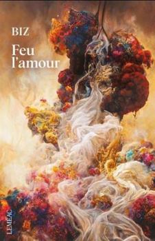 Paperback FEU L'AMOUR [French] Book