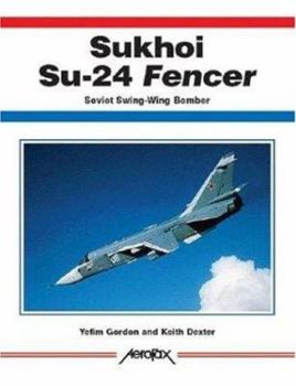 Paperback Sukhoi Su-24 Fencer Book