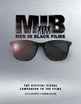Hardcover Men in Black: The Extraordinary Visual Companion to the Films Book