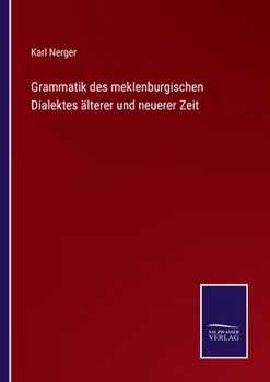 Paperback Grammatik des meklenburgischen Dialektes älterer und neuerer Zeit [German] Book