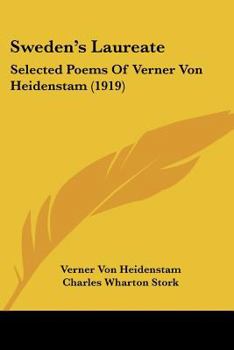 Paperback Sweden's Laureate: Selected Poems Of Verner Von Heidenstam (1919) Book