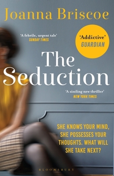 Paperback The Seduction: An addictive new story of desire and obsession Book