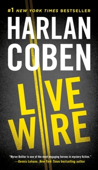 Live Wire - Book #10 of the Myron Bolitar
