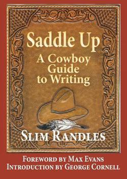 Paperback Saddle Up: A Cowboy Guide to Writing Book