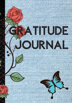 Gratitude Journal: Cute Notebook * Perfect To Start and Summary Every Perfect Day *