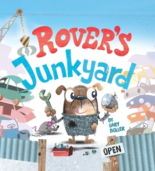 Board book Rover's Junkyard Book