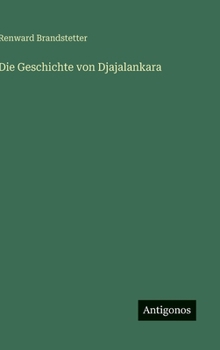 Hardcover Die Geschichte von Djajalankara [German] Book