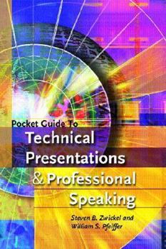 Paperback Pocket Guide to Technical Presentations and Professional Speaking Book