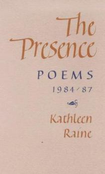 Paperback The Presence: Poems 1984-87 Book