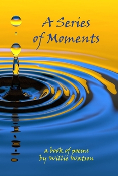 Paperback A Series of Moments Book