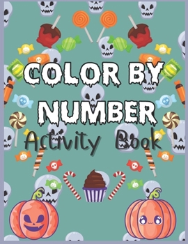 Paperback Color By Number Activity Book: Coloring Book For Adults Book