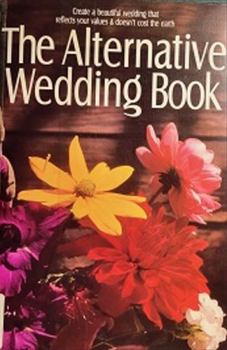 Paperback The Alternative Wedding Book