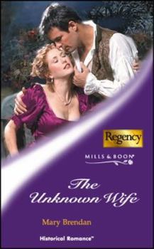The Unknown Wife (Harlequin Historical Subscription, #205) - Book #2 of the Meredith Sisters