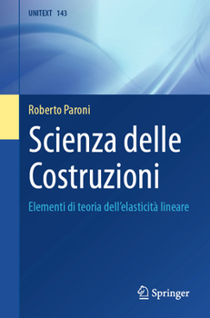 Paperback Scienza Delle Costruzioni: Elementi Di Teoria Dell'elasticità Lineare [Italian] Book