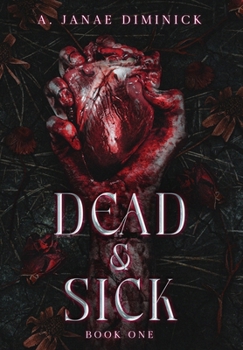 Hardcover Dead & Sick Book
