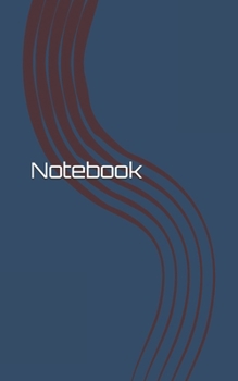 Paperback Notebook: Unlined Journal /Diary / Notebook /Logbook /Prompt Book /Tracker--120 Pages - Simple (5 x 8 inches) Book