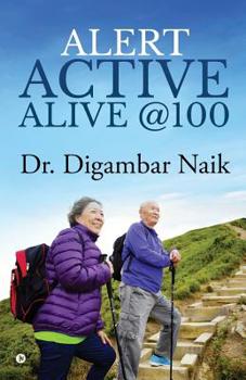 Paperback Alert Active Alive @100 Book