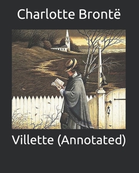 Paperback Villette (Annotated) Book