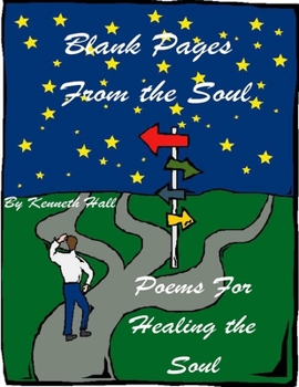 Paperback Blank Pages From the Soul: Healing the Soul Book