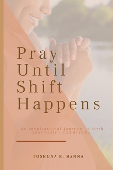 Paperback Pray Until Shift Happens Book