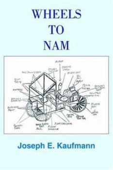 Paperback Wheels to Nam Book