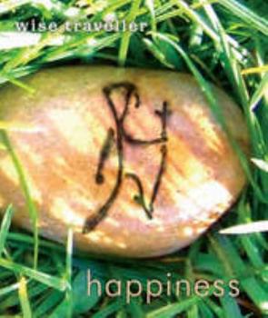 Paperback Happiness (Wise Traveller) Book