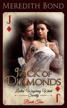Jack of Diamonds - Book #2 of the Ladies' Wagering Whist Society