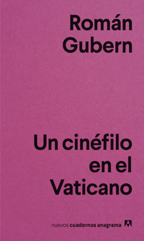 Paperback Un Cinefilo En El Vaticano [Spanish] Book