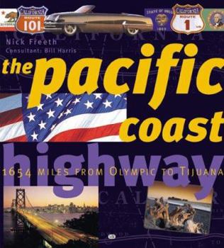 Hardcover Pacific Coast Highway: 2,066 Miles from Olympia to Tijuana Book