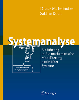 Paperback Systemanalyse: Einführung in Die Mathematische Modellierung Natürlicher Systeme [German] Book