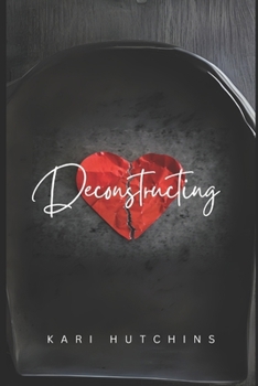 Paperback Deconstructing: A women's fiction novel Book