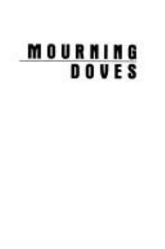 Hardcover Mourning Doves: Stories Book