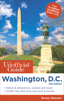 Paperback The Unofficial Guide to Washington, D.C. Book