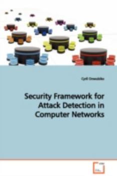 Paperback Security Framework for Attack Detection in Computer Networks Book