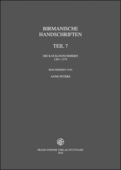 Hardcover Birmanische Handschriften: Teil 7: Die Katalognummern 1201-1375 [German] Book