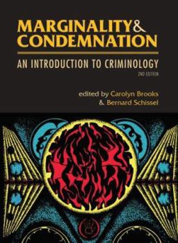 Paperback Marginality & Condemnation: An Introduction to Criminology Book
