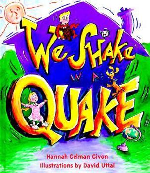 Hardcover We Shake in a Quake Book