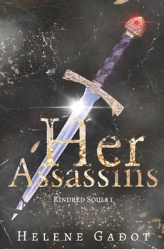 Paperback Her Assassins: A Fantasy Romance Book