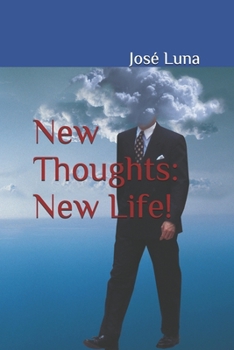 Paperback New Thoughts: New Life! Book