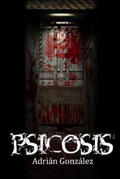 Paperback Psicosis: Libro 1 [Spanish] Book